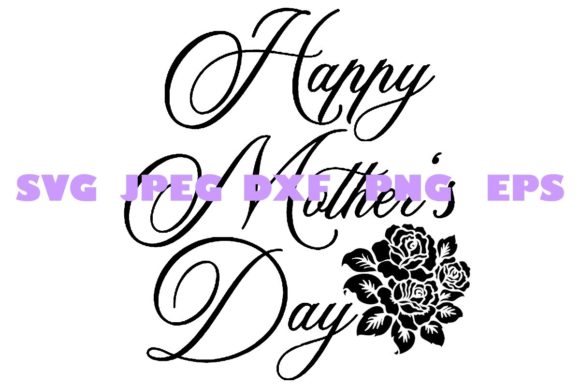 Elegant Mothers Day Graphics for Crafts & Content